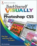 Teach Yourself VISUALLY Photoshop CS5