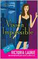 Vision Impossible (Psychic Eye Series #9)