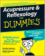 Acupressure and Reflexology For Dummies
