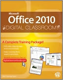 Microsoft Office 2010 Digital Classroom