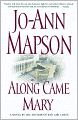 Along Came Mary