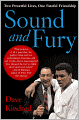 Sound and Fury: Two Powerful Lives, One Fateful Friendship