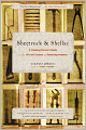 Sheetrock & Shellac: A Thinking Person's Guide to the Art and Science of Home Improvement