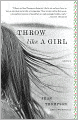 Throw Like A Girl: Stories