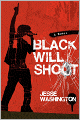 Black Will Shoot