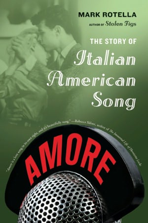 Amore: The Story of Italian American Song