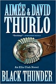 Black Thunder (Ella Clah Series #16) by Aimee Thurlo: Book Cover