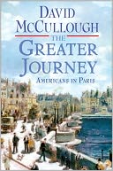 The Greater Journey: Americans in Paris