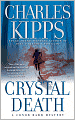 Crystal Death (Conor Bard Series #2)