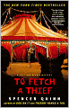 To Fetch a Thief (Chet and Bernie Series #3)