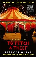 To Fetch a Thief (Chet and Bernie Series #3)
