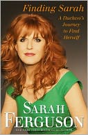 Finding Sarah: A Duchess's Journey to Find Herself