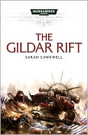 The Gildar Rift (Warhammer 40,000 Space Marine Battles Series)