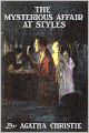 The Mysterious Affair at Styles: A Detective Story