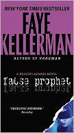 False Prophet (Peter Decker and Rina Lazarus Series #5)