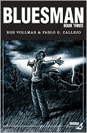 Bluesman, Volume 3