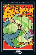 The Terrible Axe-Man of New Orleans: A Treasury of XXth Century Murder