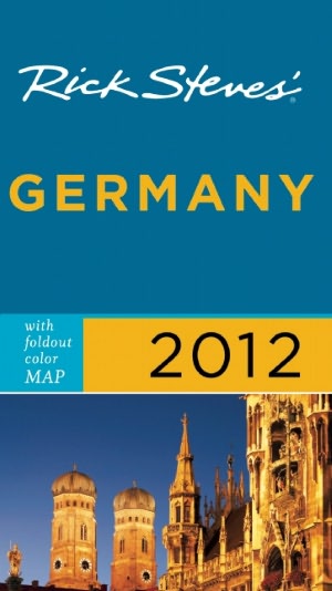 Download free ebooks txt format Rick Steves' Germany 2012 9781598809886