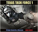 Texas Task Force 1: Urban Search and Rescue