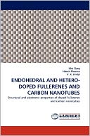 Endohedral And Hetero-Doped Fullerenes And Carbon Nanotubes