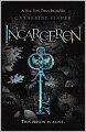 Incarceron (Turtleback School & Library Binding Edition)