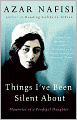 Things I've Been Silent about: Memories of a Prodigal Daughter