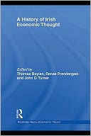 A History of Irish Economic Thought