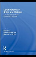 Legal Reforms in China and Vietnam: A Comparison of Asian Communist Regimes