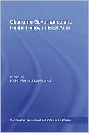 download Changing Governance and Public Policy in East Asia book
