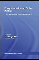 Energy Security and Global Politics