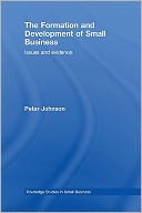 The Formation and Development of Small Business