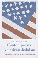 Contemporary American Judaism: Transformation and Renewal