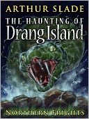 The Haunting of Drang Island