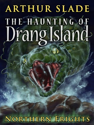 The Haunting of Drang Island