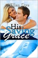 His Saving Grace