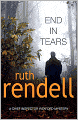 End in Tears (Chief Inspector Wexford Series #20)