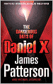 The Dangerous Days of Daniel X (Daniel X Series #1)