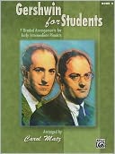 Gershwin for Students, Bk 2: 7 Graded Arrangements for Early Intermediate Pianists
