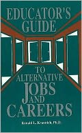 Educator's Guide to Alternative Jobs and Careers