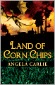 Land of Corn Chips