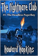 The Nightmare Club: #1 The Headless Paperboy