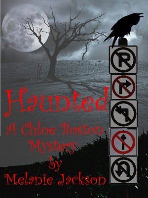 Haunted (A Chloe Boston Mystery Book 9)