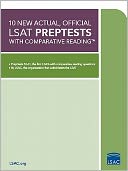 10 New Actual, Official LSAT Preptests with Comparative Reading
