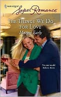 Things We Do for Love