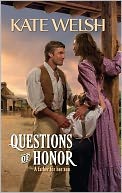 Questions of Honor (Harlequin Historical Series #937)