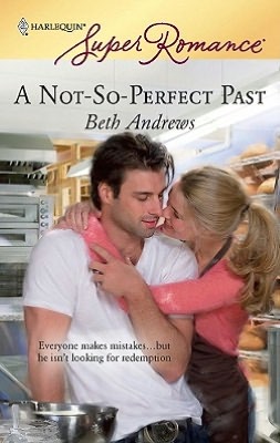 A Not-So-Perfect Past (Harlequin Super Romance Series #1556)