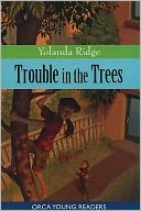 Trouble in the Trees