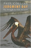 Judgment Day: The Struggle for Life on Earth