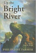 Up the Bright River