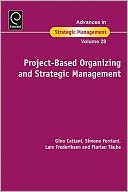 Project-Based Organizing and Strategic Management